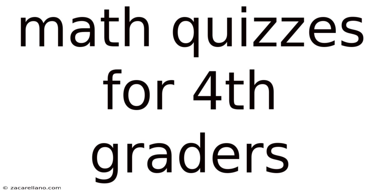 Math Quizzes For 4th Graders