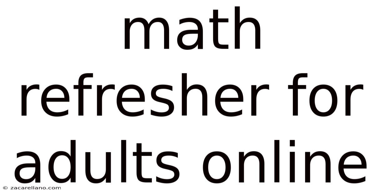 Math Refresher For Adults Online