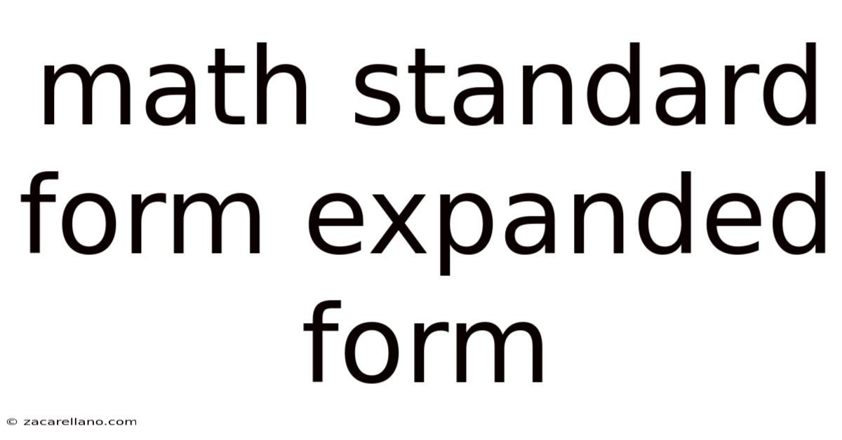 Math Standard Form Expanded Form