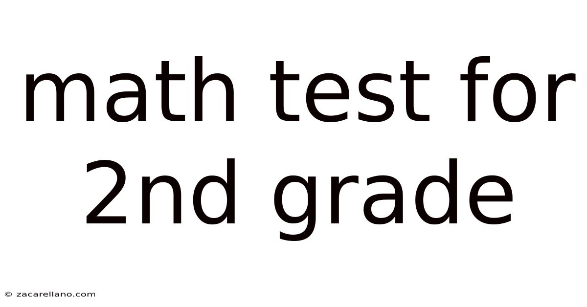 Math Test For 2nd Grade