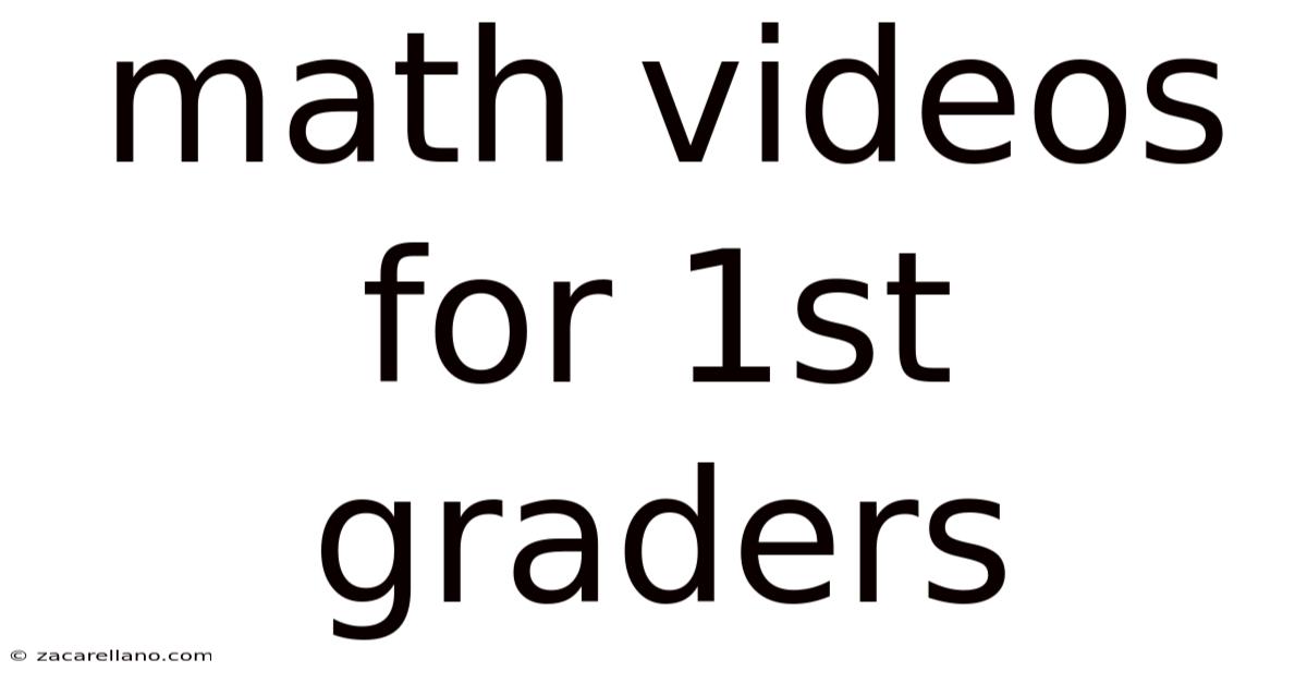 Math Videos For 1st Graders