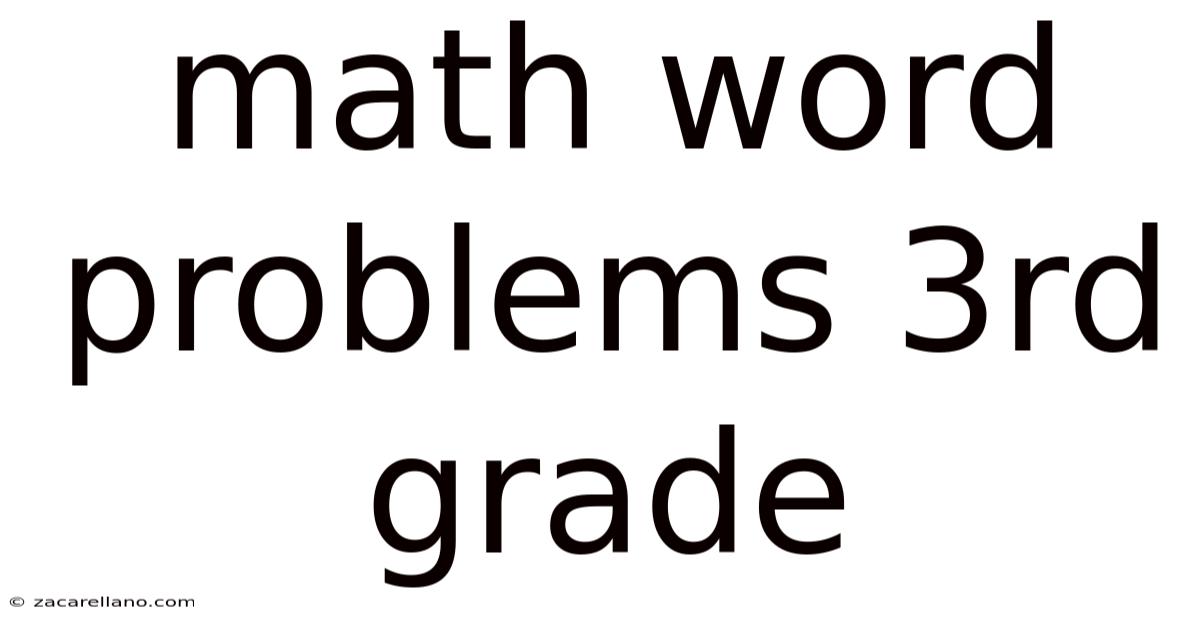 Math Word Problems 3rd Grade