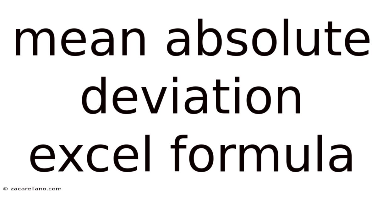 Mean Absolute Deviation Excel Formula