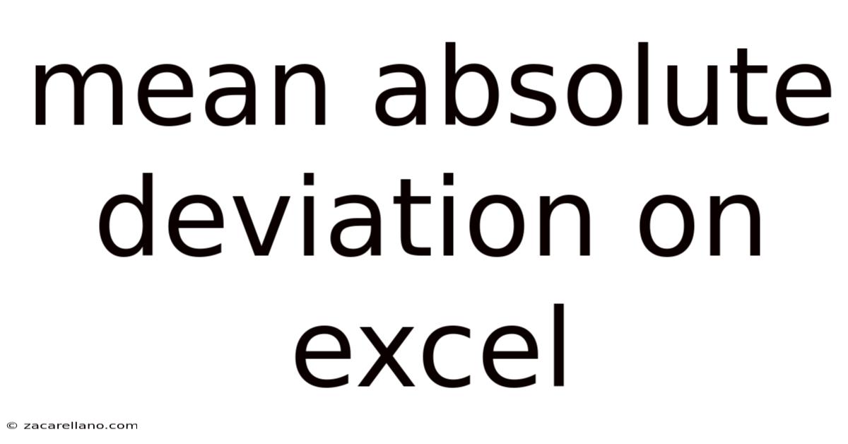 Mean Absolute Deviation On Excel