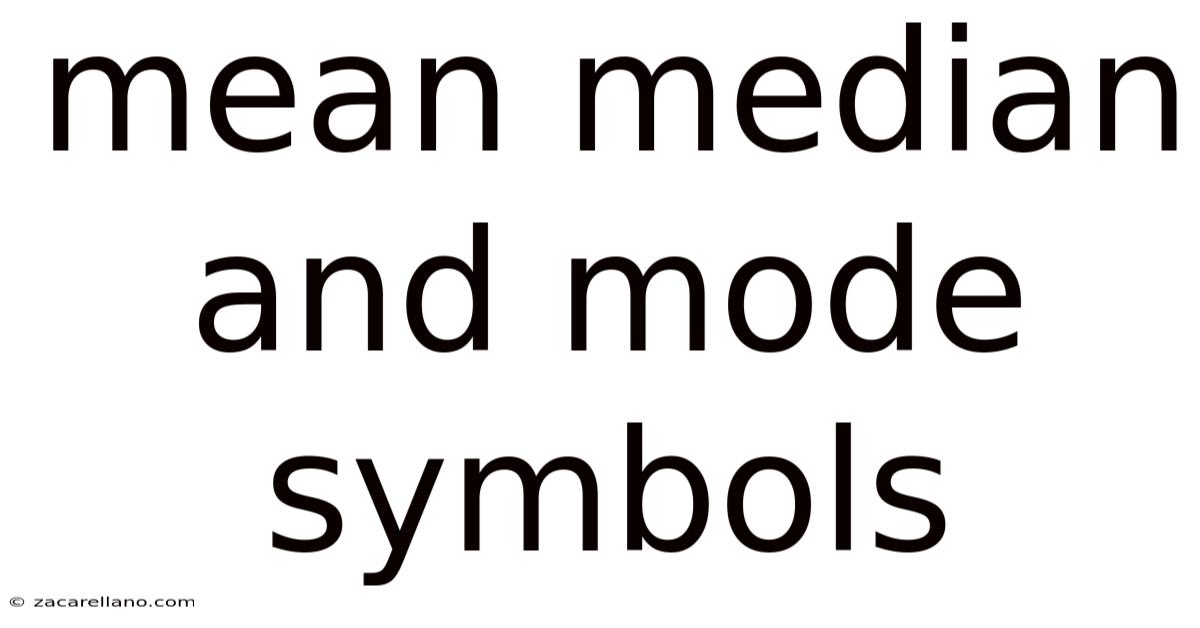 Mean Median And Mode Symbols