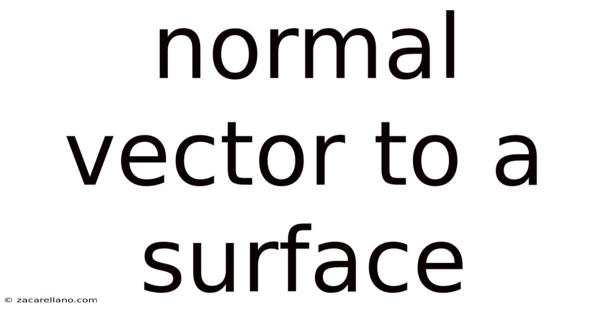 Normal Vector To A Surface
