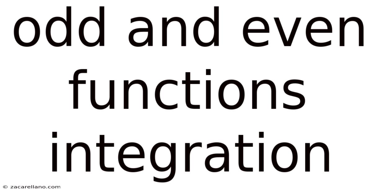 Odd And Even Functions Integration