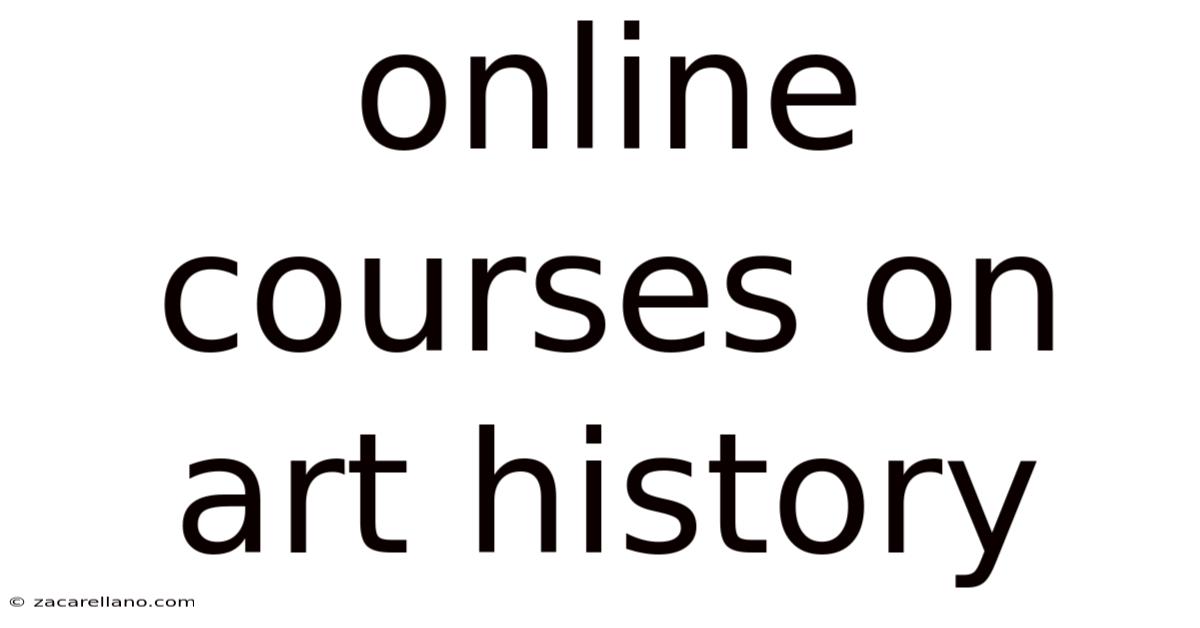 Online Courses On Art History