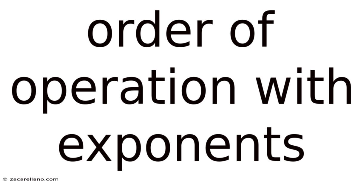 Order Of Operation With Exponents