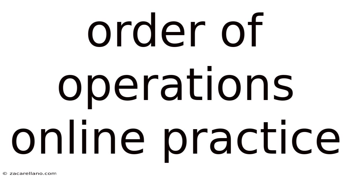 Order Of Operations Online Practice