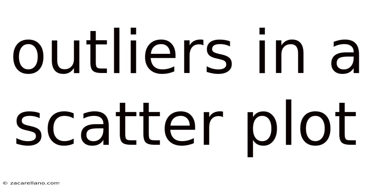 Outliers In A Scatter Plot