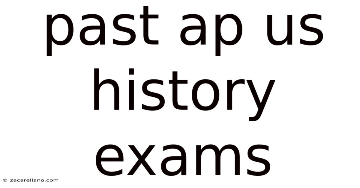 Past Ap Us History Exams