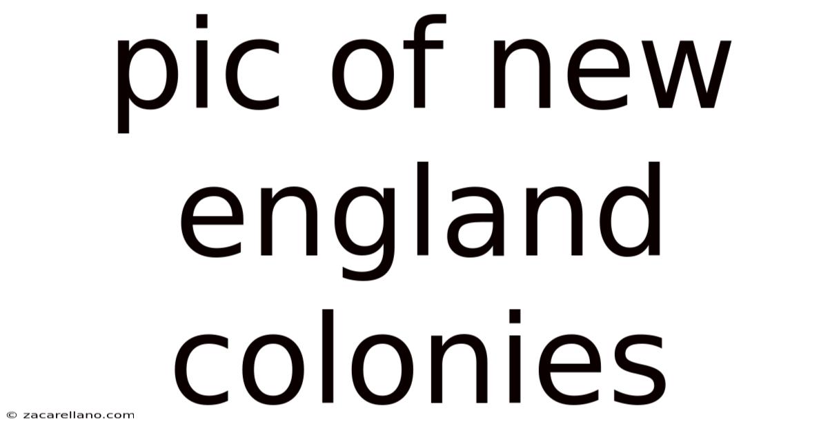 Pic Of New England Colonies