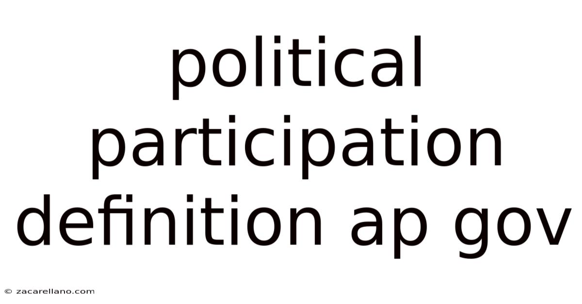 Political Participation Definition Ap Gov