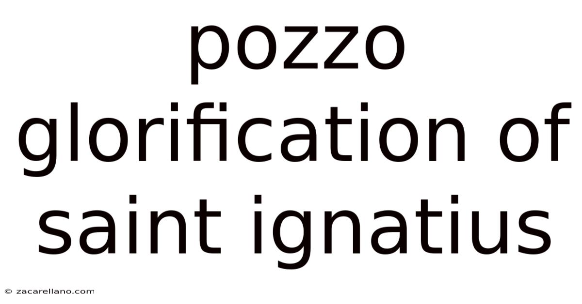 Pozzo Glorification Of Saint Ignatius