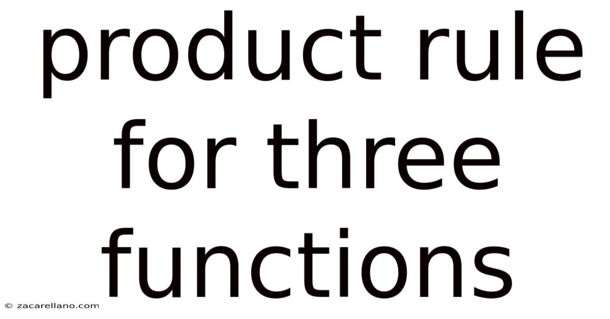 Product Rule For Three Functions