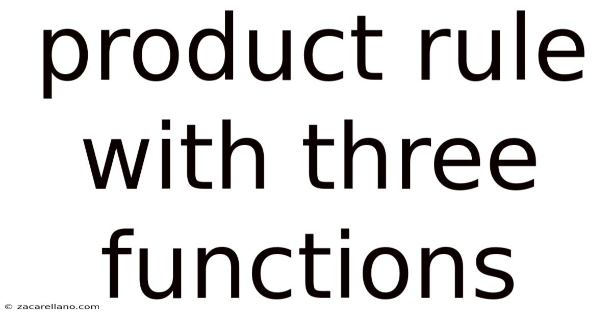 Product Rule With Three Functions