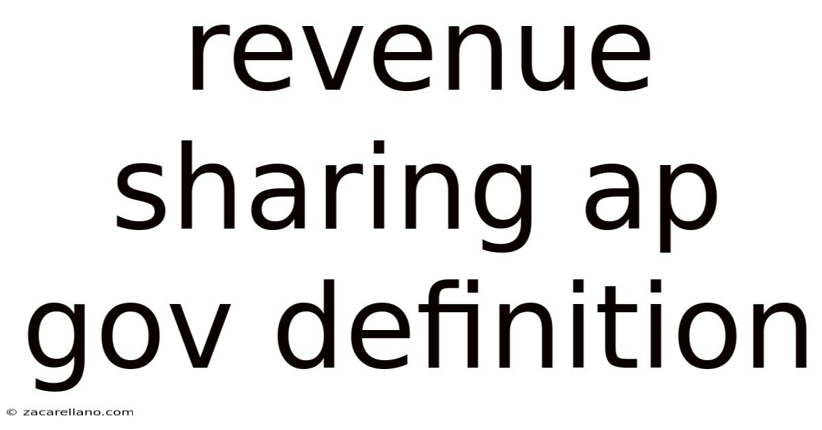 Revenue Sharing Ap Gov Definition