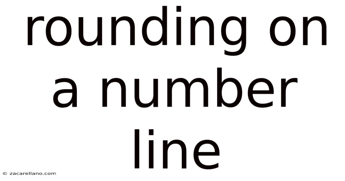 Rounding On A Number Line