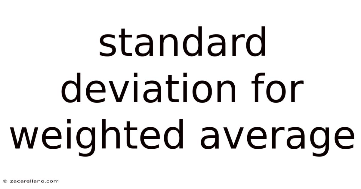 Standard Deviation For Weighted Average