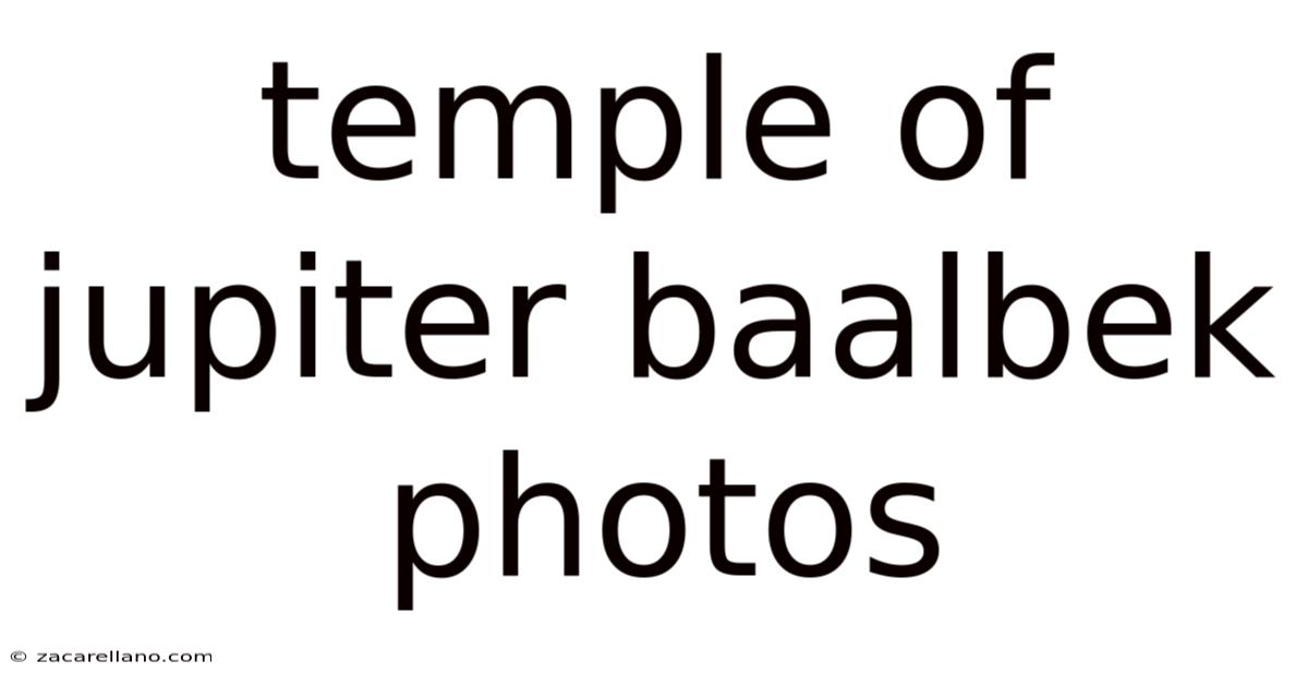 Temple Of Jupiter Baalbek Photos