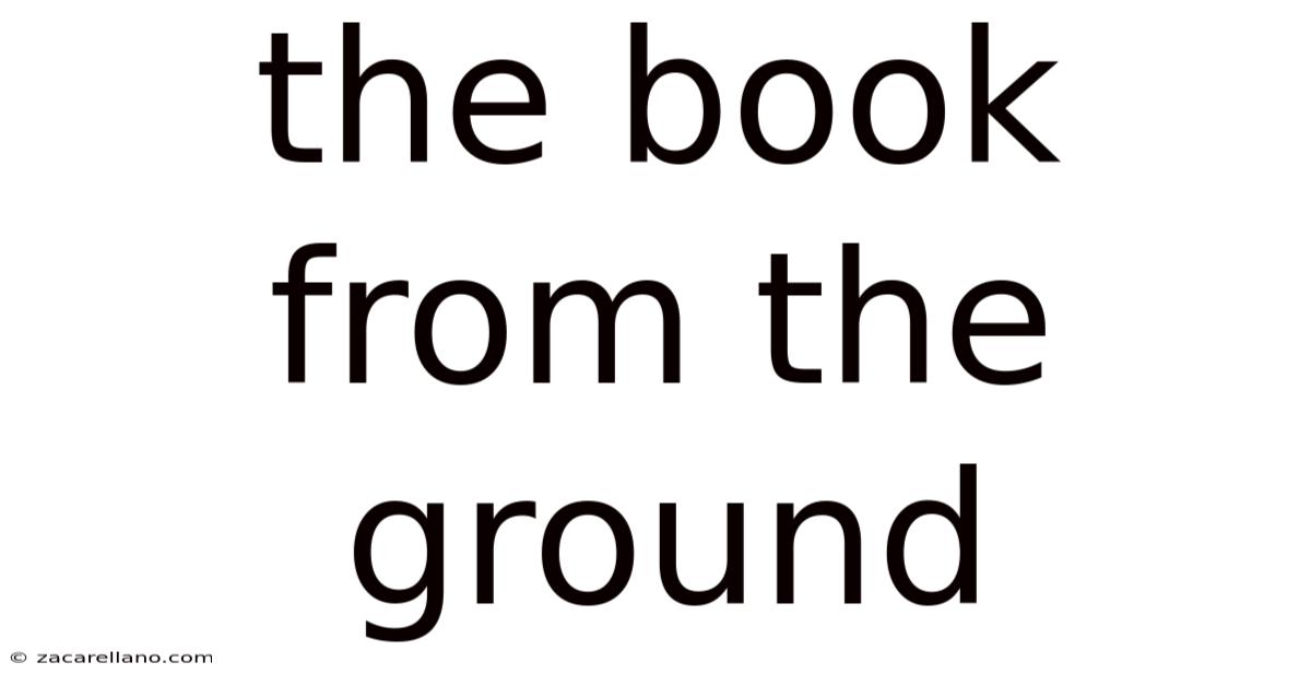 The Book From The Ground