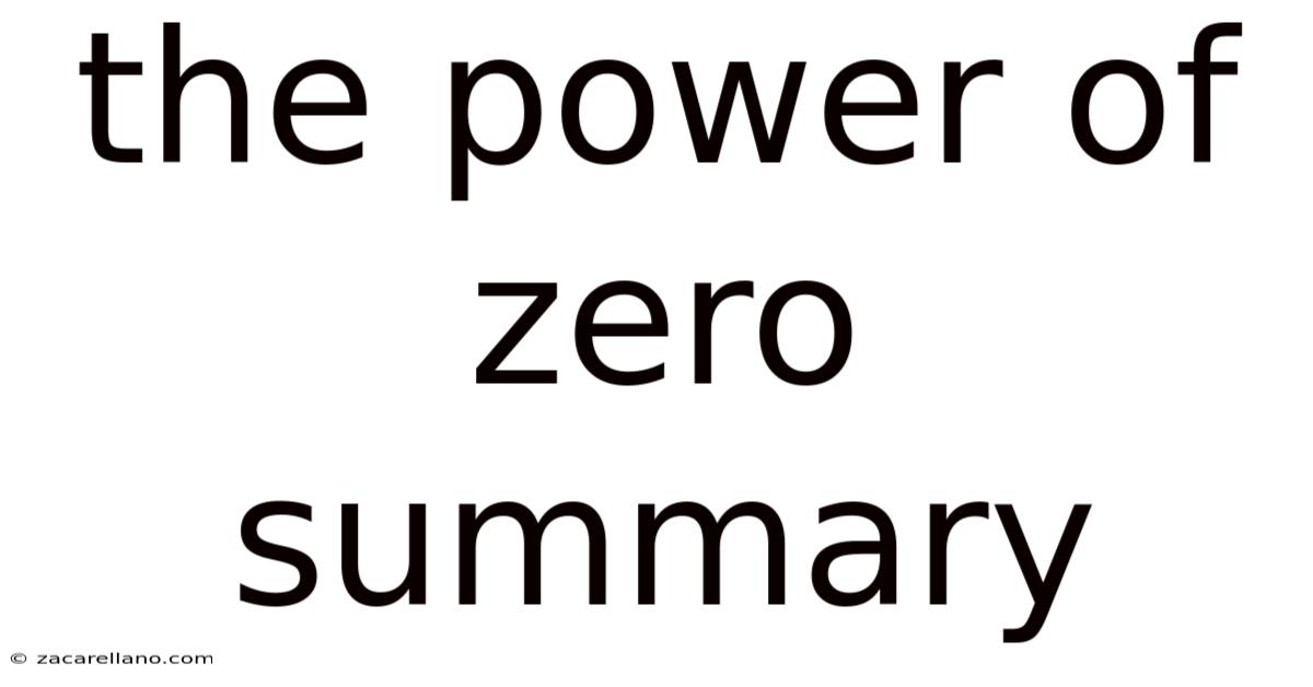 The Power Of Zero Summary