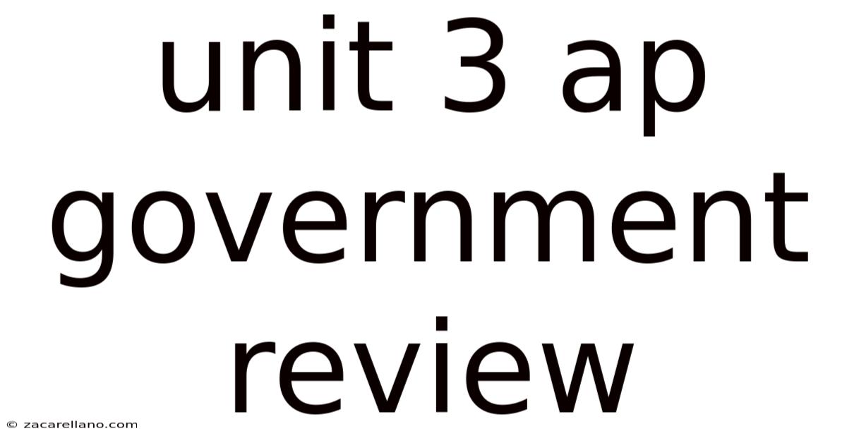 Unit 3 Ap Government Review