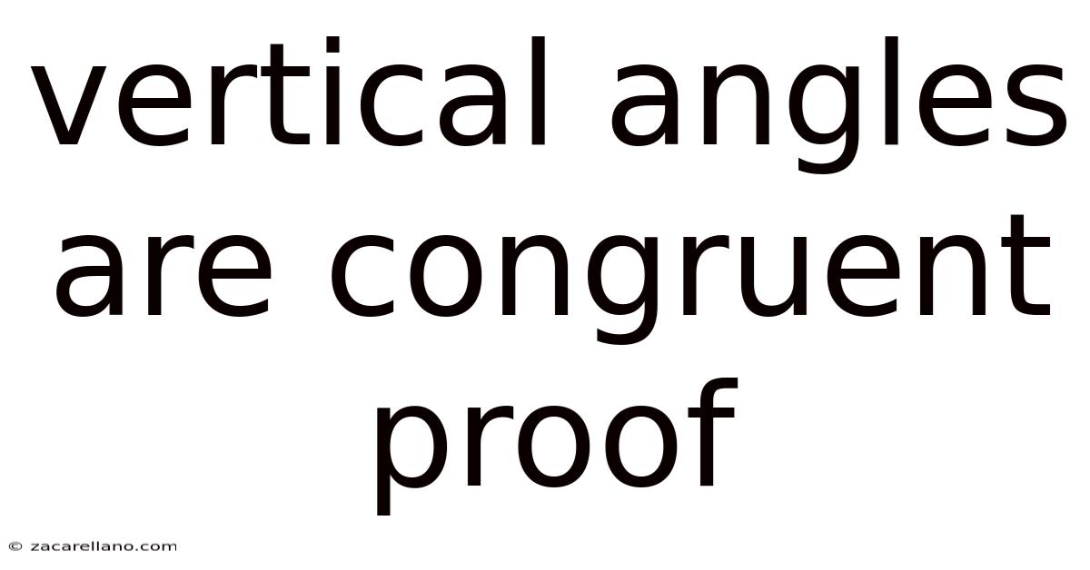 Vertical Angles Are Congruent Proof