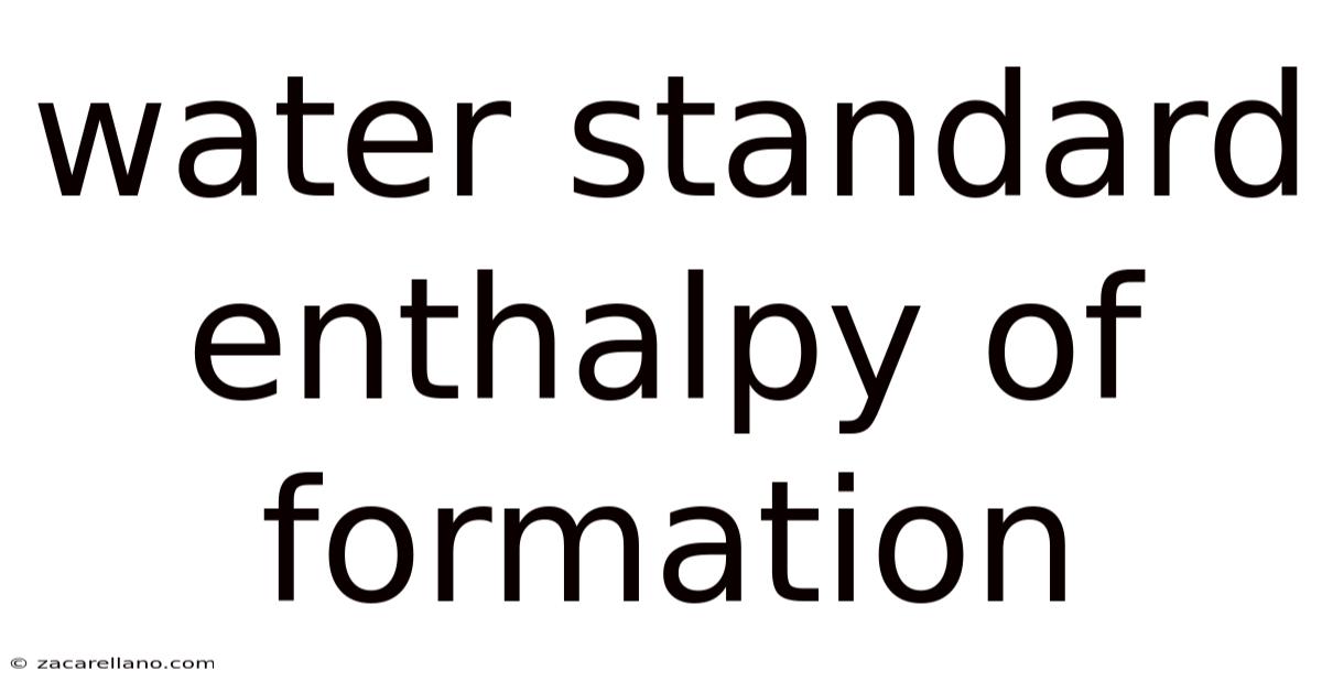 Water Standard Enthalpy Of Formation