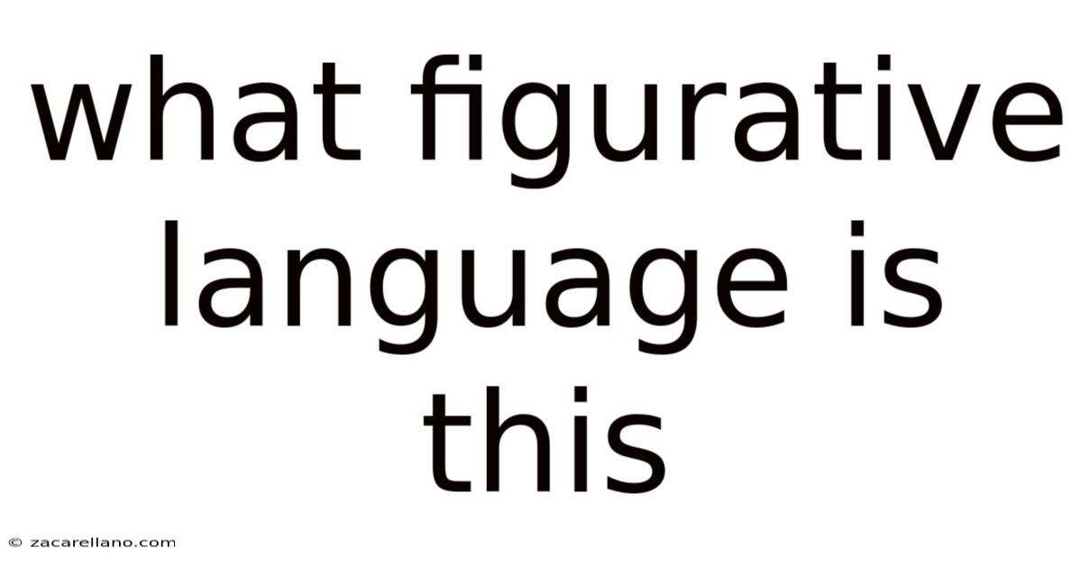 What Figurative Language Is This