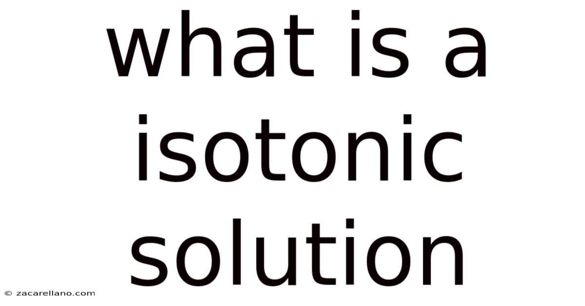 What Is A Isotonic Solution