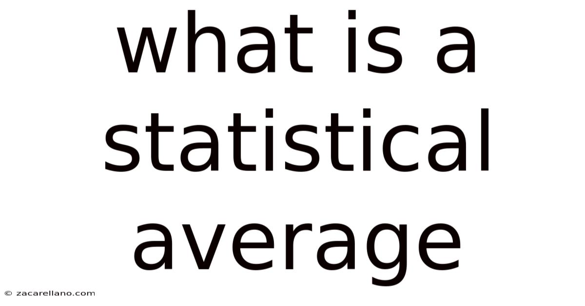 What Is A Statistical Average