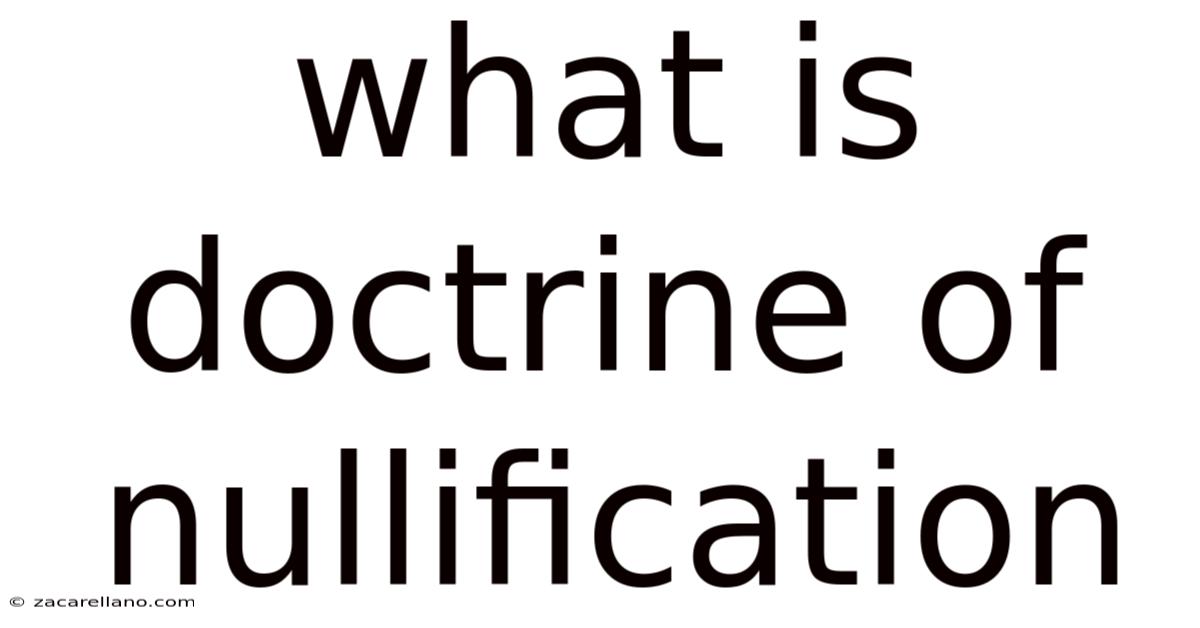 What Is Doctrine Of Nullification