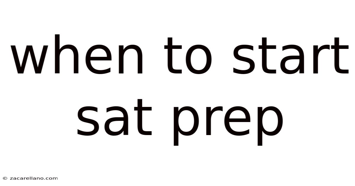 When To Start Sat Prep