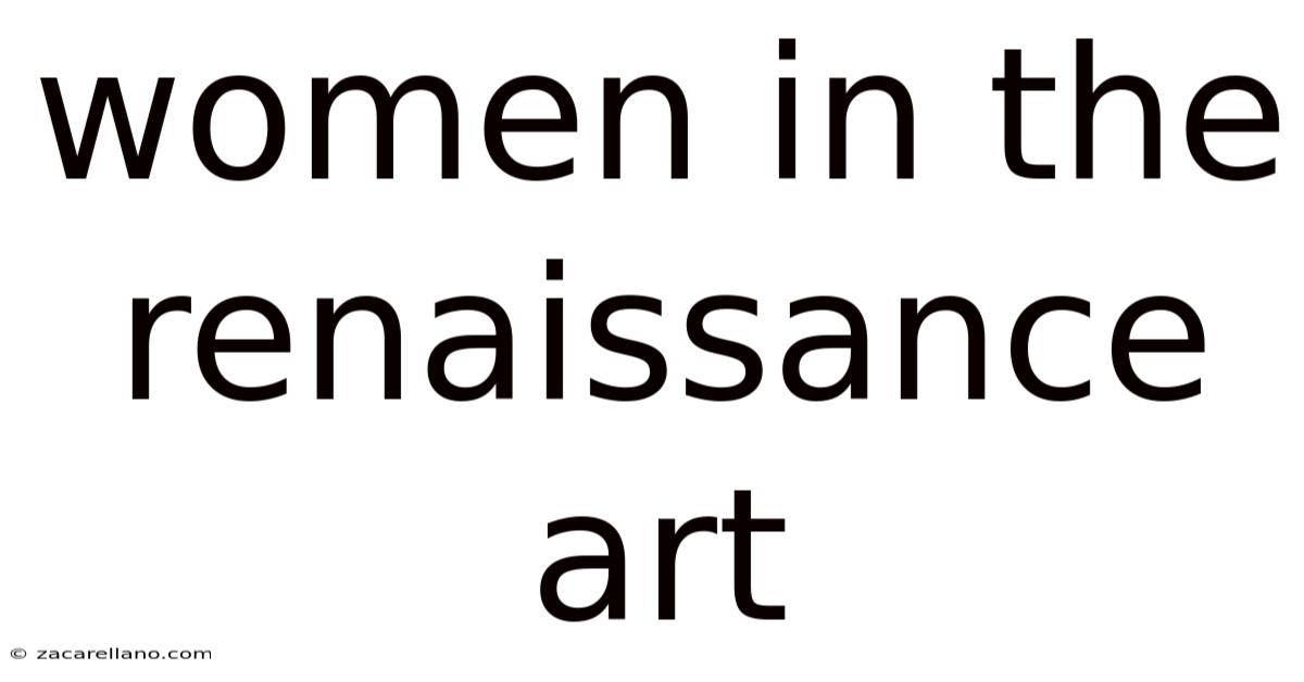 Women In The Renaissance Art