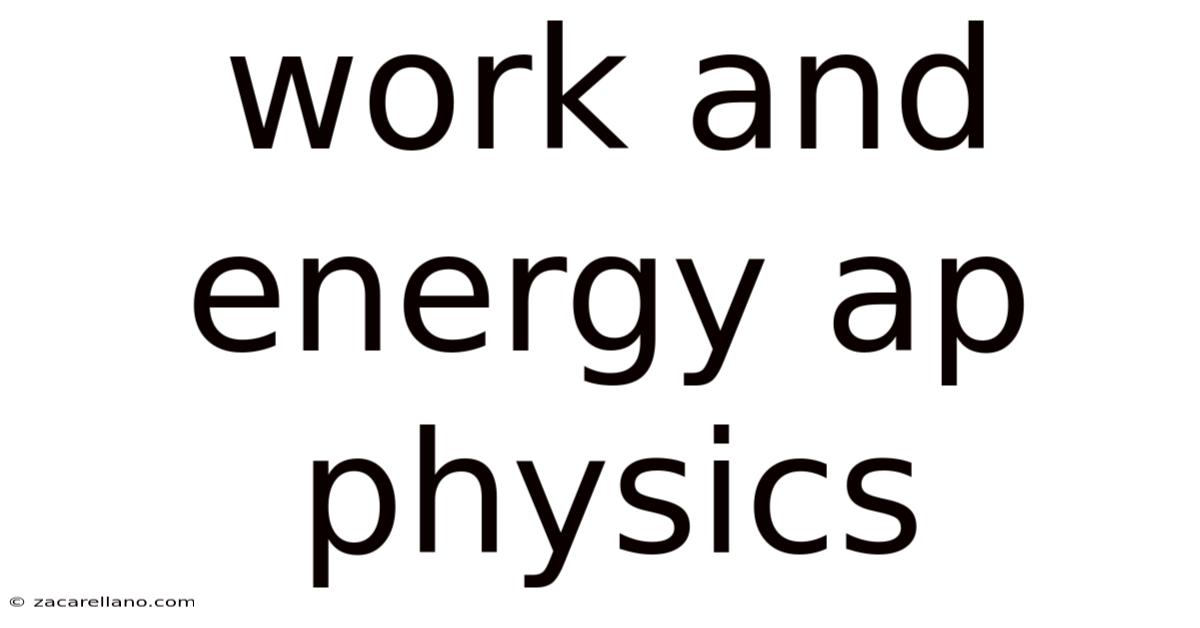 Work And Energy Ap Physics