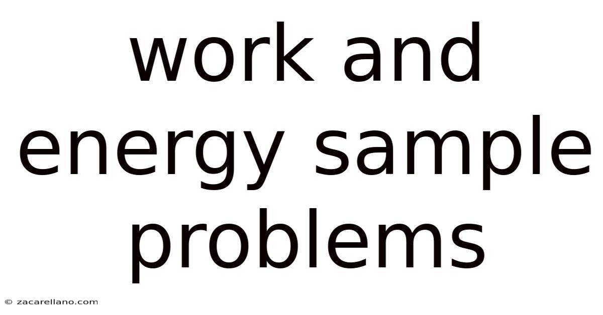 Work And Energy Sample Problems